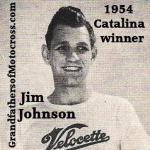 1954 5-0 a7 Catalina winner Jim Johnson