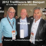 Trailblazers 2012 a4 4-14 AMA 3 Hall of Famers, Del Kuhn, Tom Heininger & Donnie Hansen, Tom Heininger & Donnie Hansen