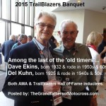 Chuck Bud Howseman, Trailblazers 2015 b7 Dave Ekins & Del Kuhn, the last of the old crew