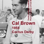 Cactus Derby 1955 15-0e Cactus Derby, CAL BROWN
