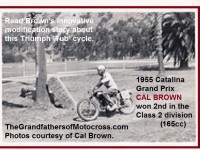 Catalina 1955 5-14 a1 Catalina, Cal Brown on his Triumph TUB