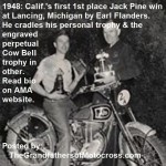 Jack Pine 1957 9-2 a5 not but in 1948 1st California racer Earl Flanders wins Michigan Jack Pine