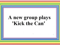 New group for Kick the Can game