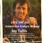 2018 3-24 c7b TULLIS 1979 Greenhorn winner Jay Tullis, the LAST Greenhorn enduro