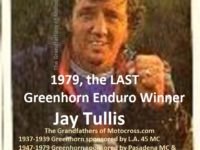 2018 3-24 c7b TULLIS 1979 Greenhorn winner Jay Tullis, the LAST Greenhorn enduro